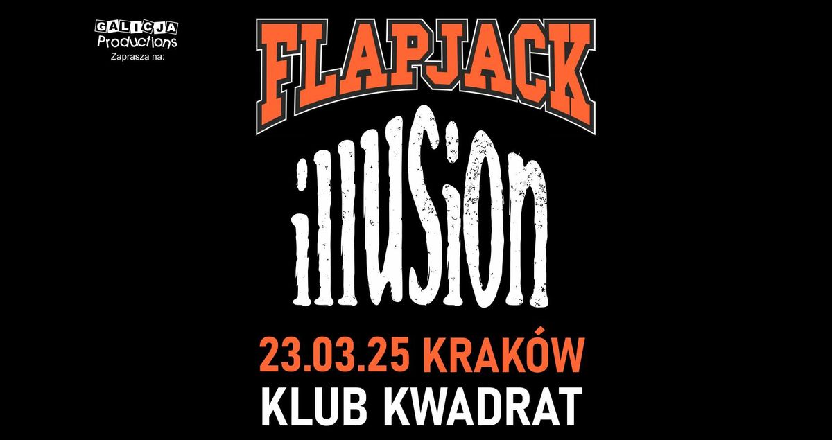 ILLUSION, Flapjack | Krak\u00f3w \u2013 23.03.2025 \u2013 Klub Kwadrat