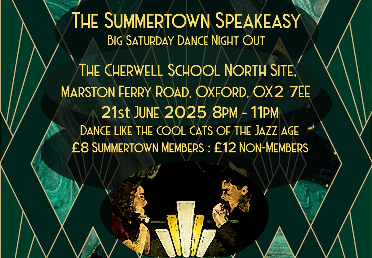 The Summertown Speakeasy - June 2025