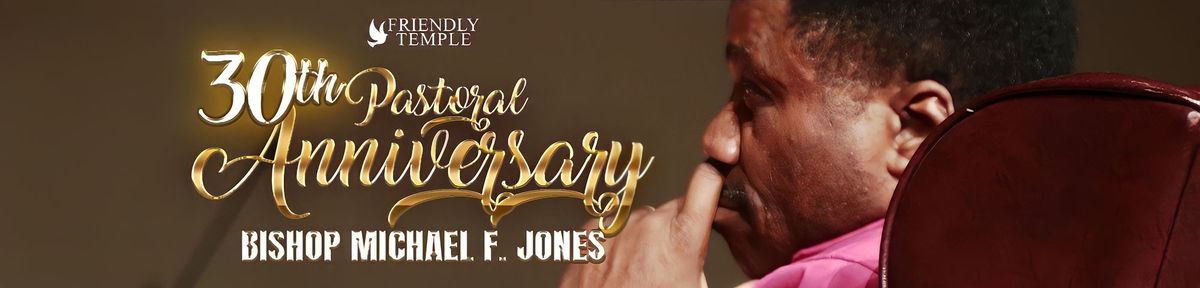 Bishop Jones' 30th Anniversary Gala