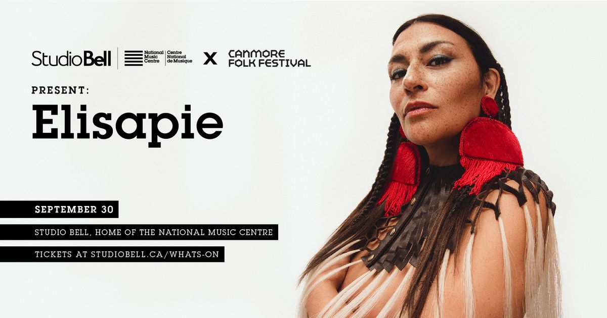 NMC x Canmore Folk Festival Present: Elisapie