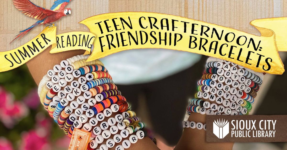 Teen Crafternoon: Friendship Bracelets (Registration Required)