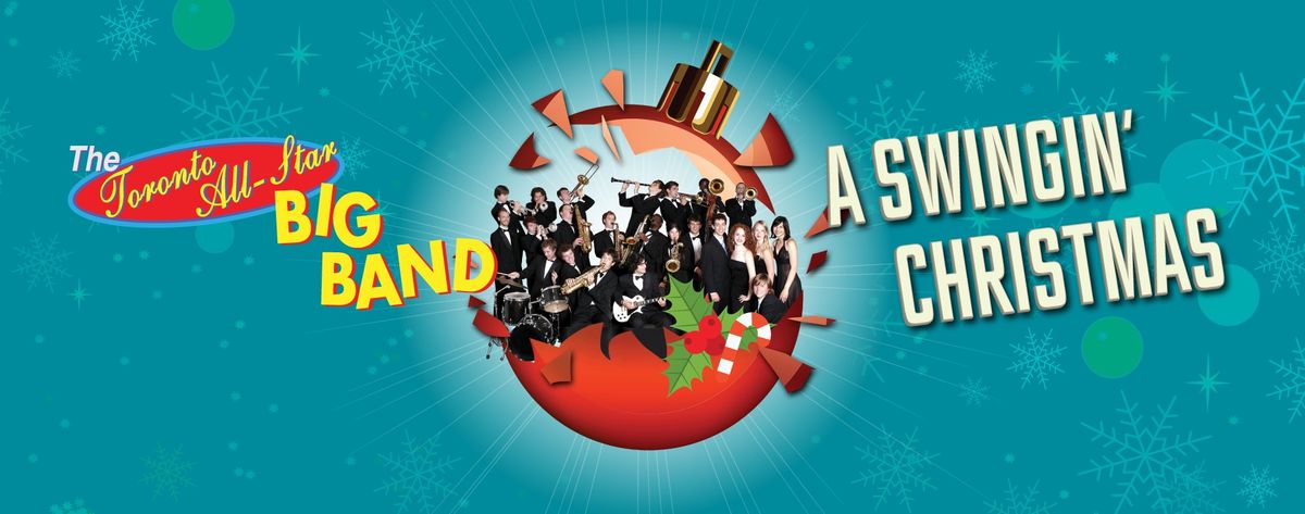 A Swingin Christmas with Toronto All-Star Big Band