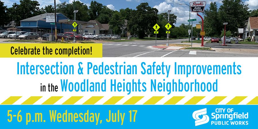 Woodland Heights Intersection & Pedestrian Safety Improvements Celebration
