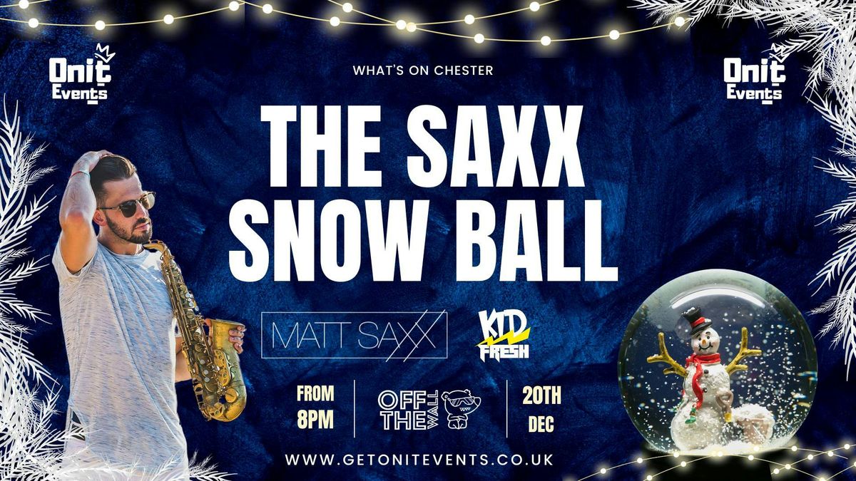 Saxx Snow Ball!