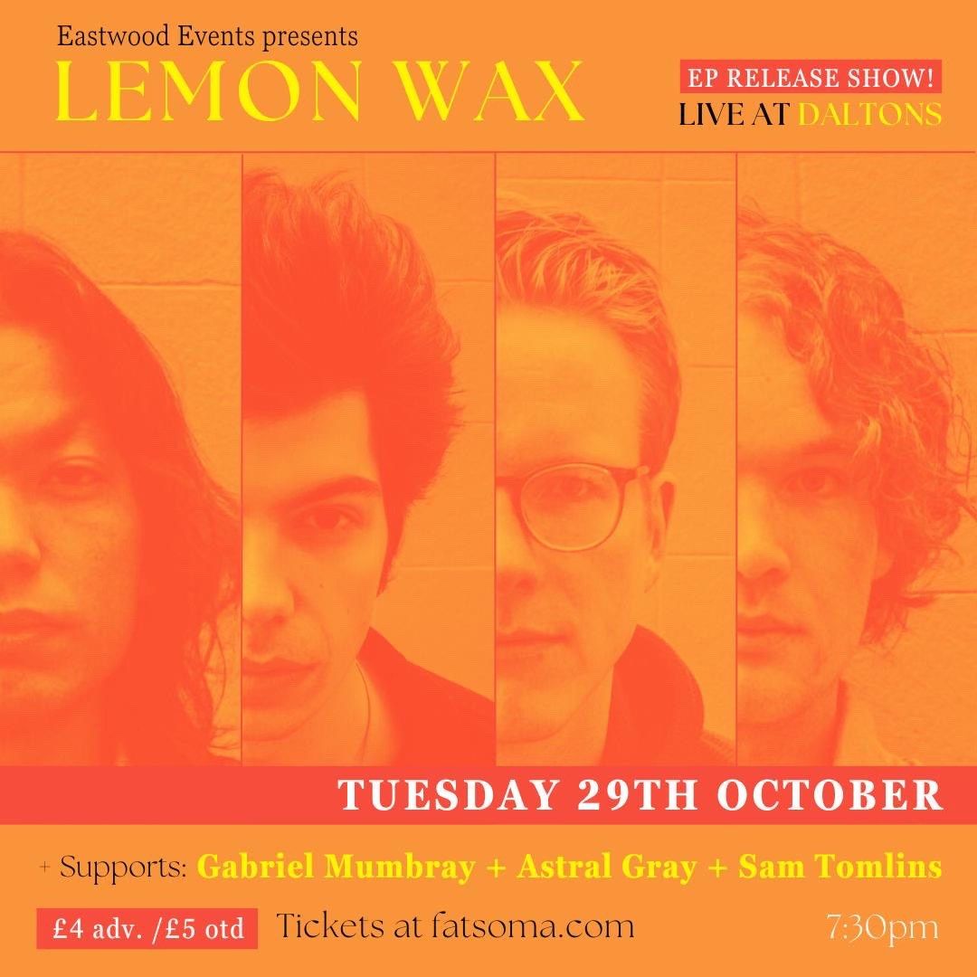 Lemon Wax EP Release Show at Daltons