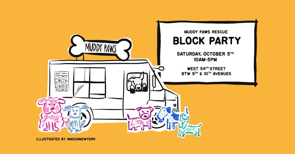 Muddy Paws Rescue Block Party!