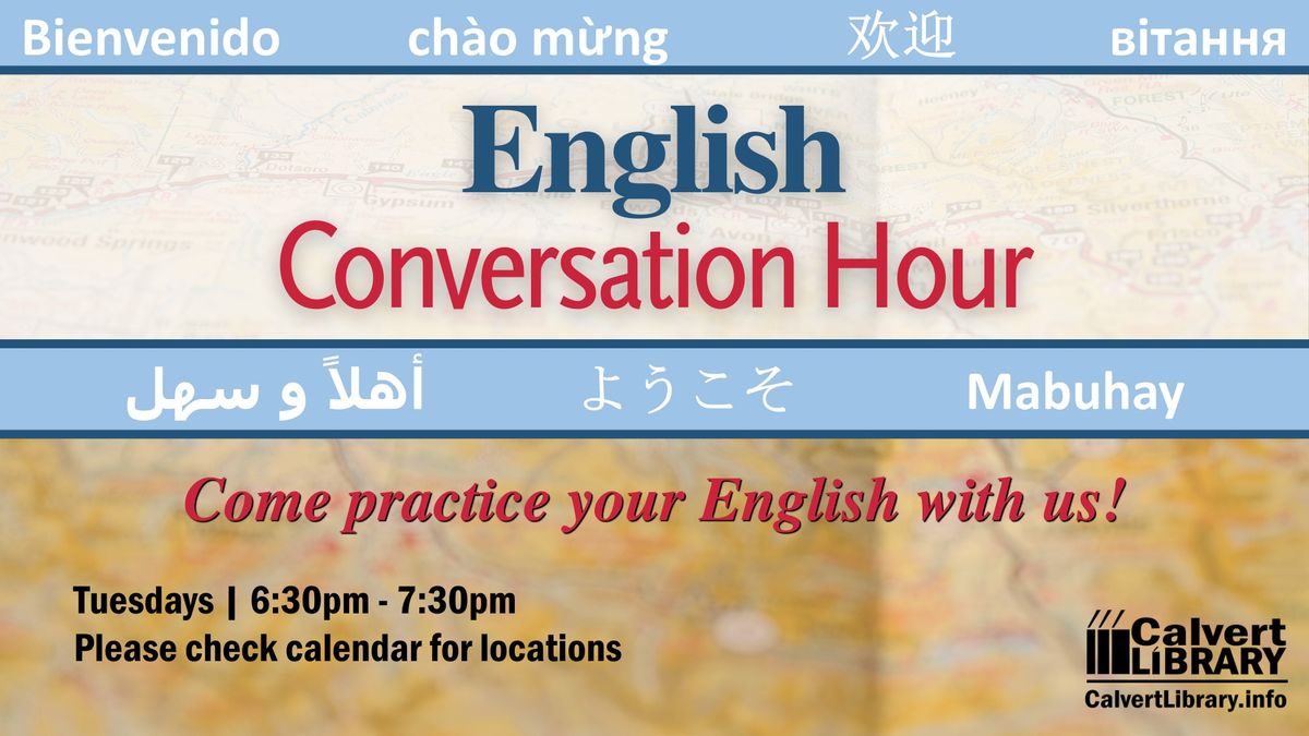 English Conversation Hour (PF) - Come practice your English with us!