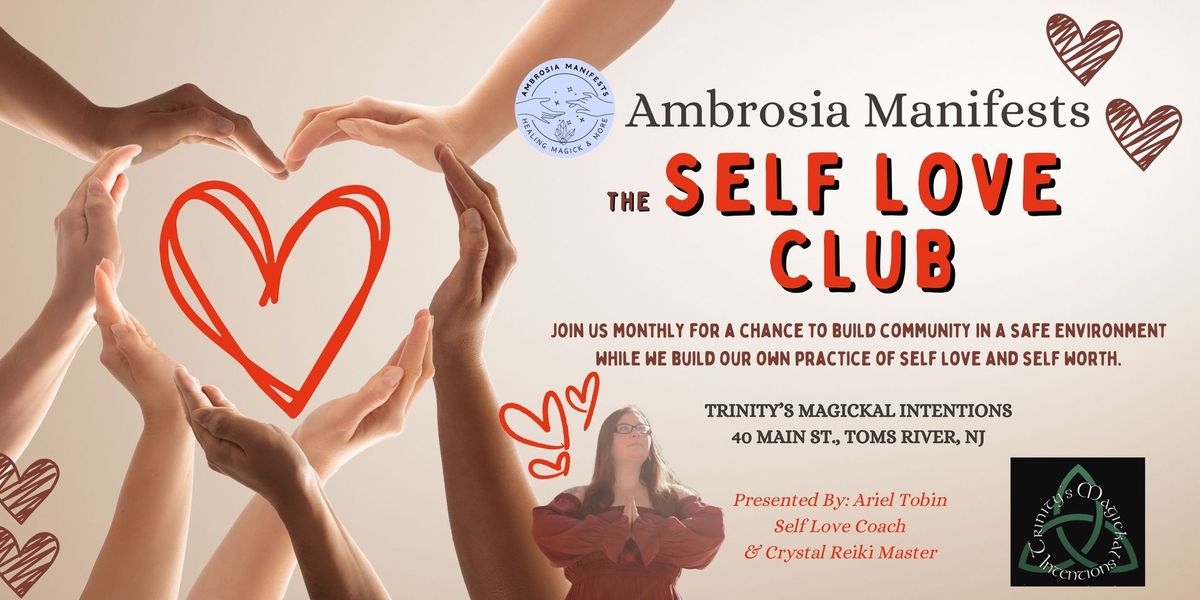 Self-Love Club with Ambrosia Manifests - Nov