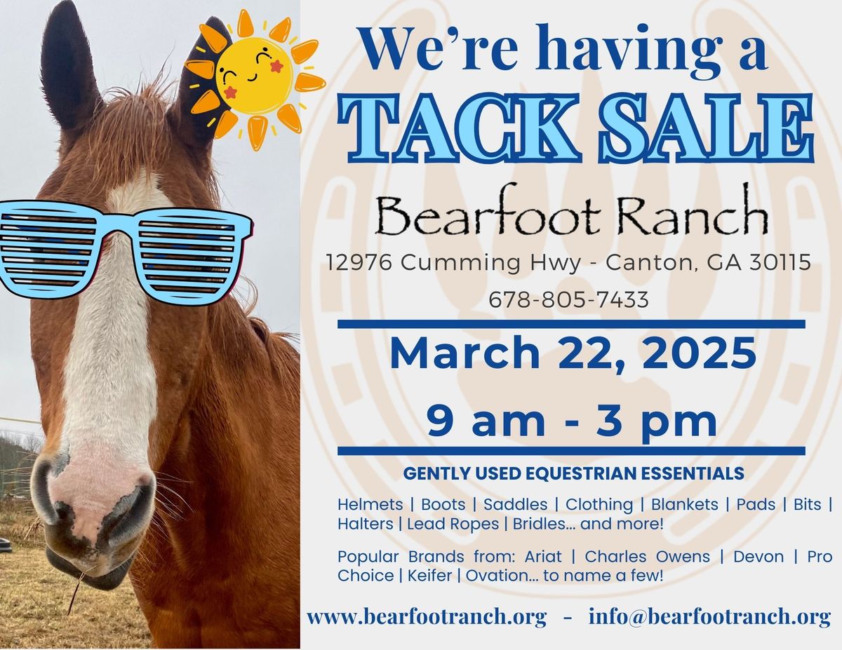 Tack Sale - Bearfoot Ranch Spring 2025 Tack Sale!