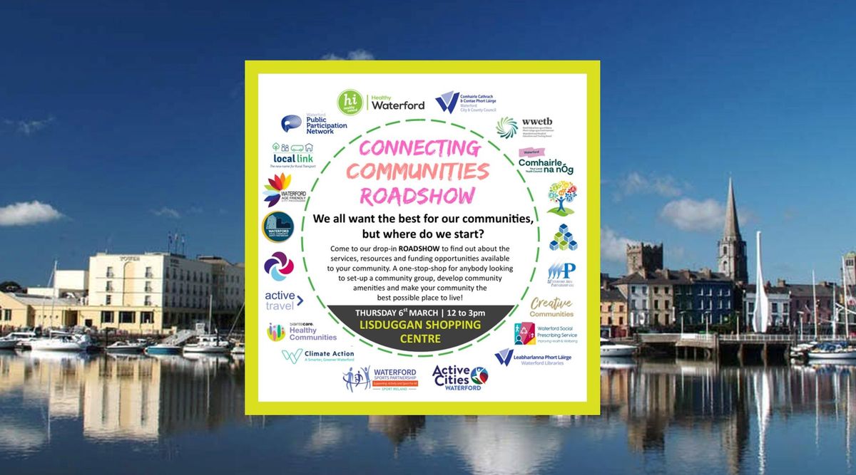 Connecting Communities Roadshow