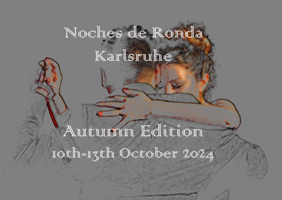 Noches De Ronda - Autumn Edition