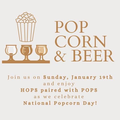 Holler for National Popcorn Day - Popcorn and Beer Pairings