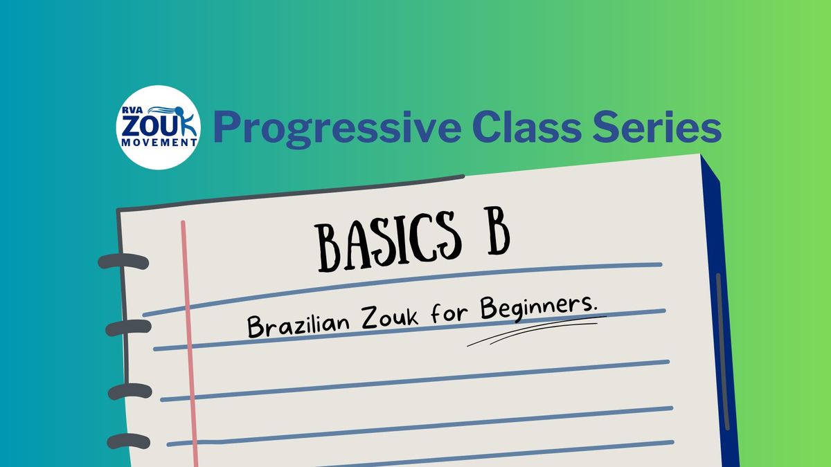 Brazilian Zouk Basics B (July-Aug 2024)
