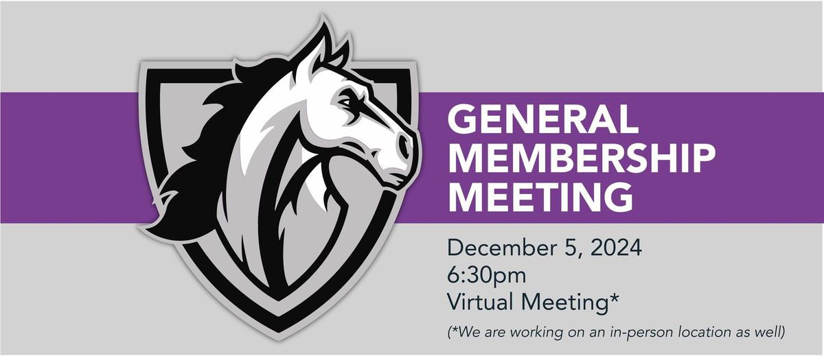 General Membership Meeting