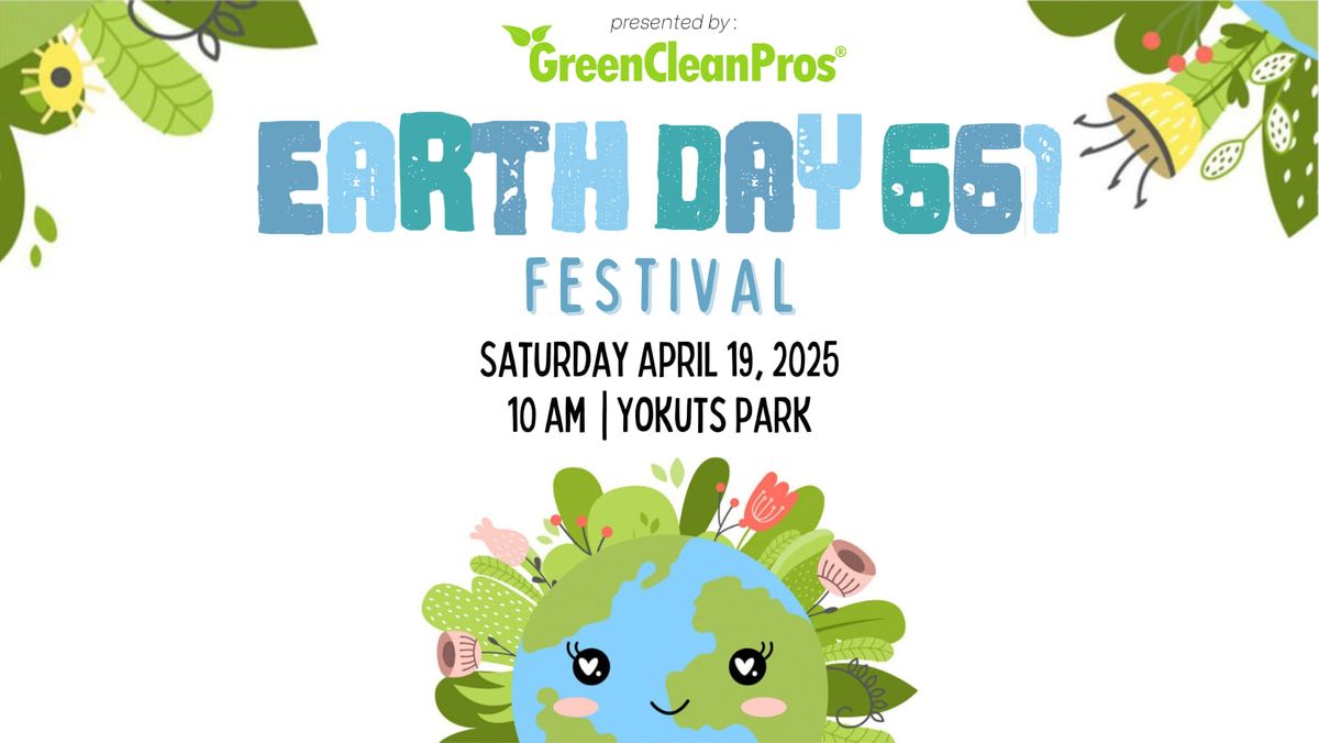 Earth Day 661 Festival- SAVE THE DATE!