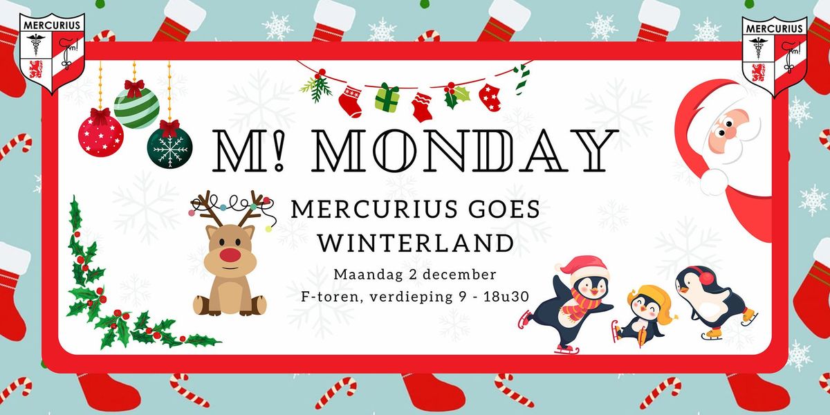 M! Monday: Mercurius goes Winterland