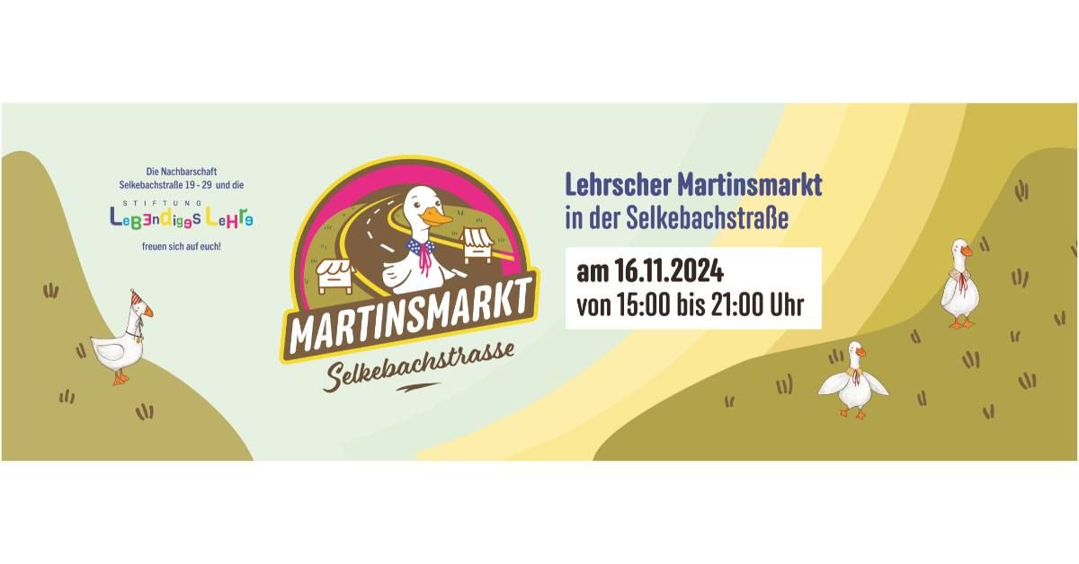 1. Lehrscher Martinsmarkt in der Selkebachstra\u00dfe