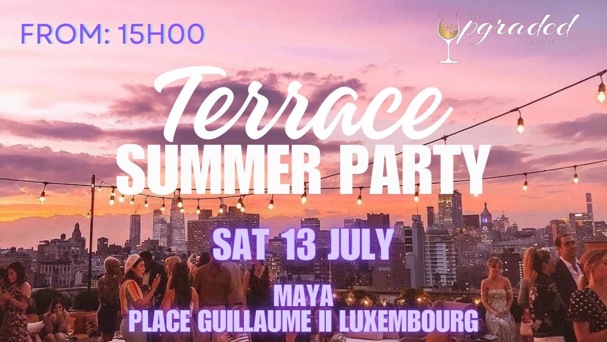Summer Terrace Party @Place Guillaume II