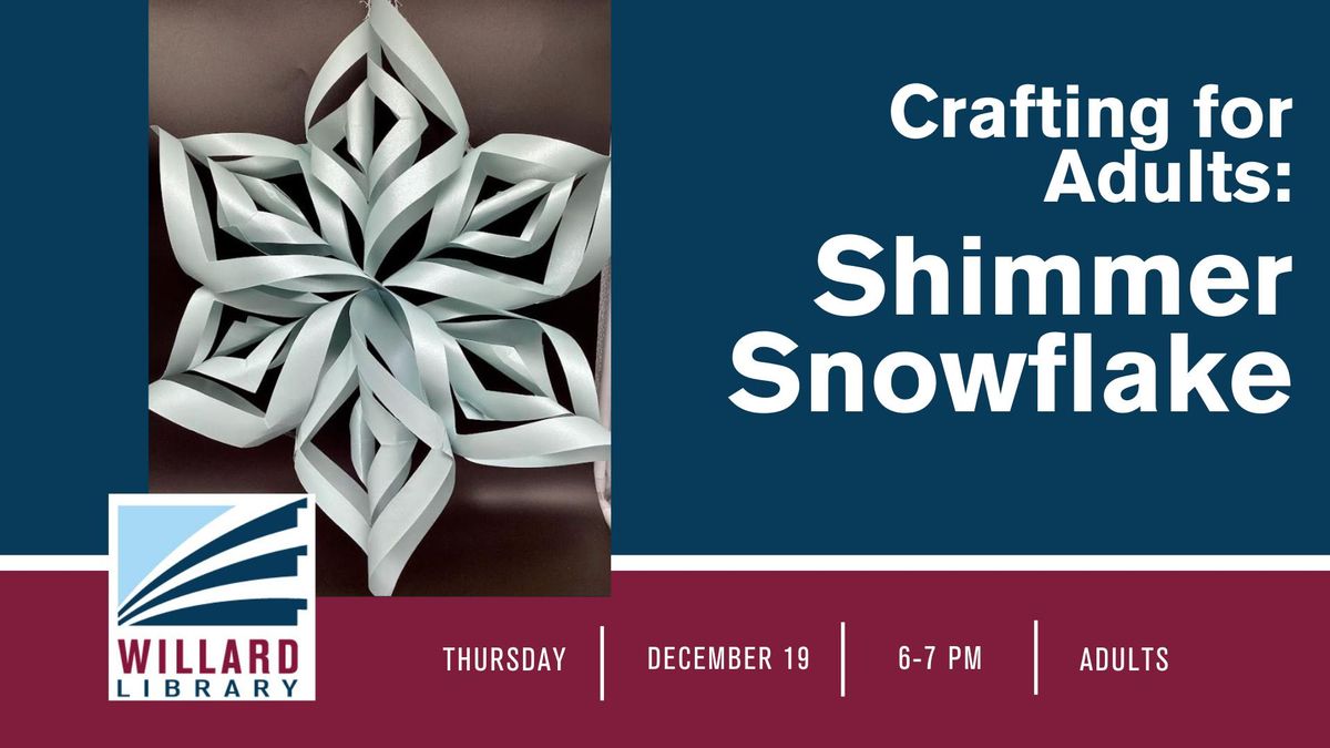 Fall Crafting for Adults: Shimmer Snowflake