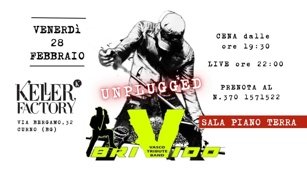 Cena Live con Brivido Vasco Unplugged (Piano Terra)