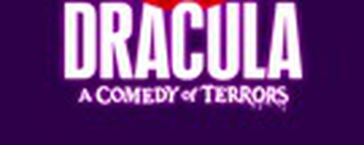 Dracula, A Comedy Of Terrors