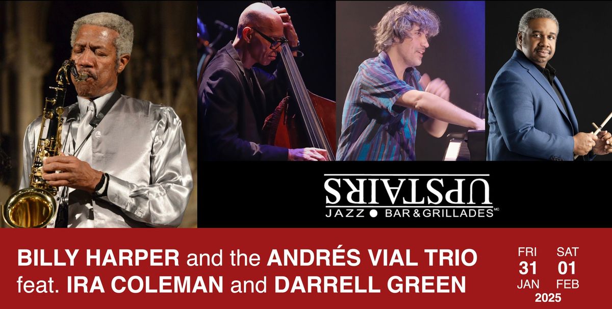 Billy Harper and the Andr\u00e9s Vial Trio feat. Ira Coleman and Darrell Green