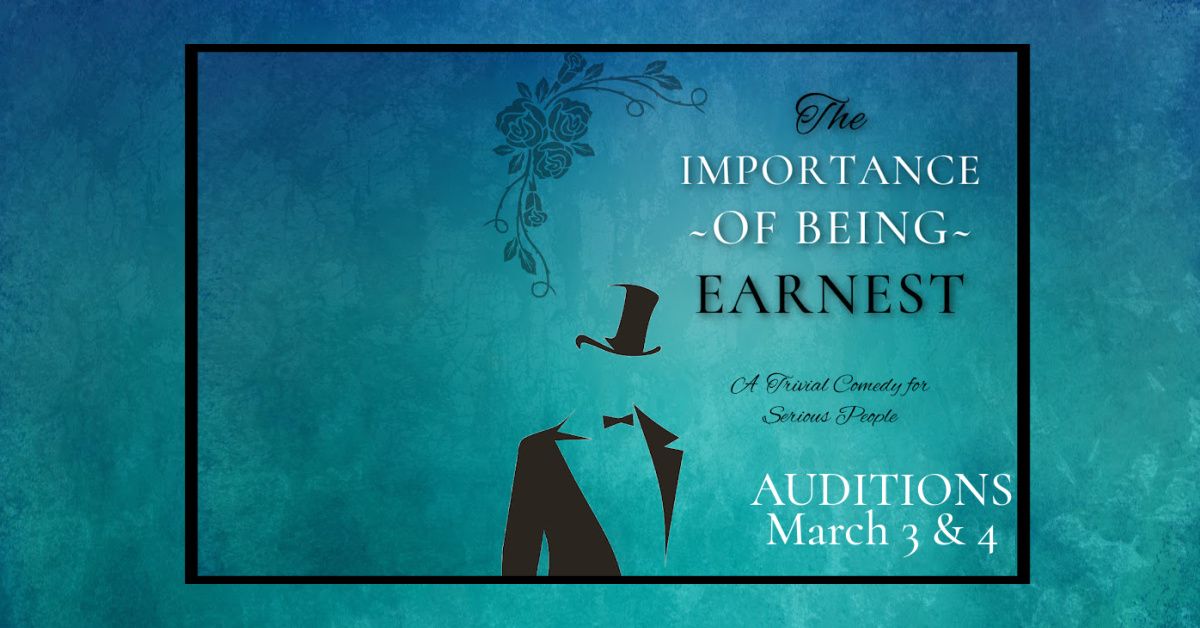 AUDITIONS for The Importance of Being Earnest at KCT