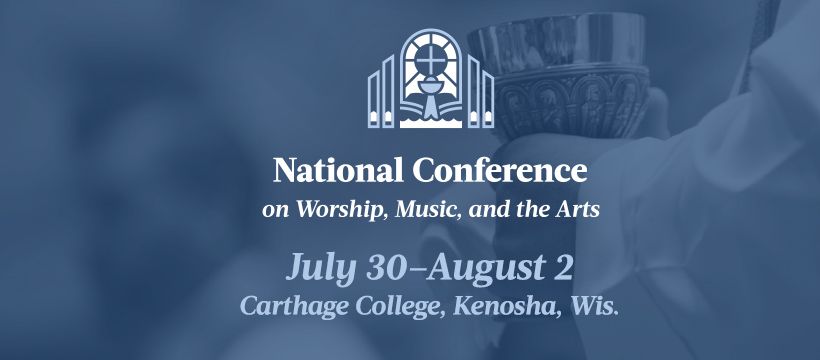 WELS National Conference on Worship, Music, and the Arts