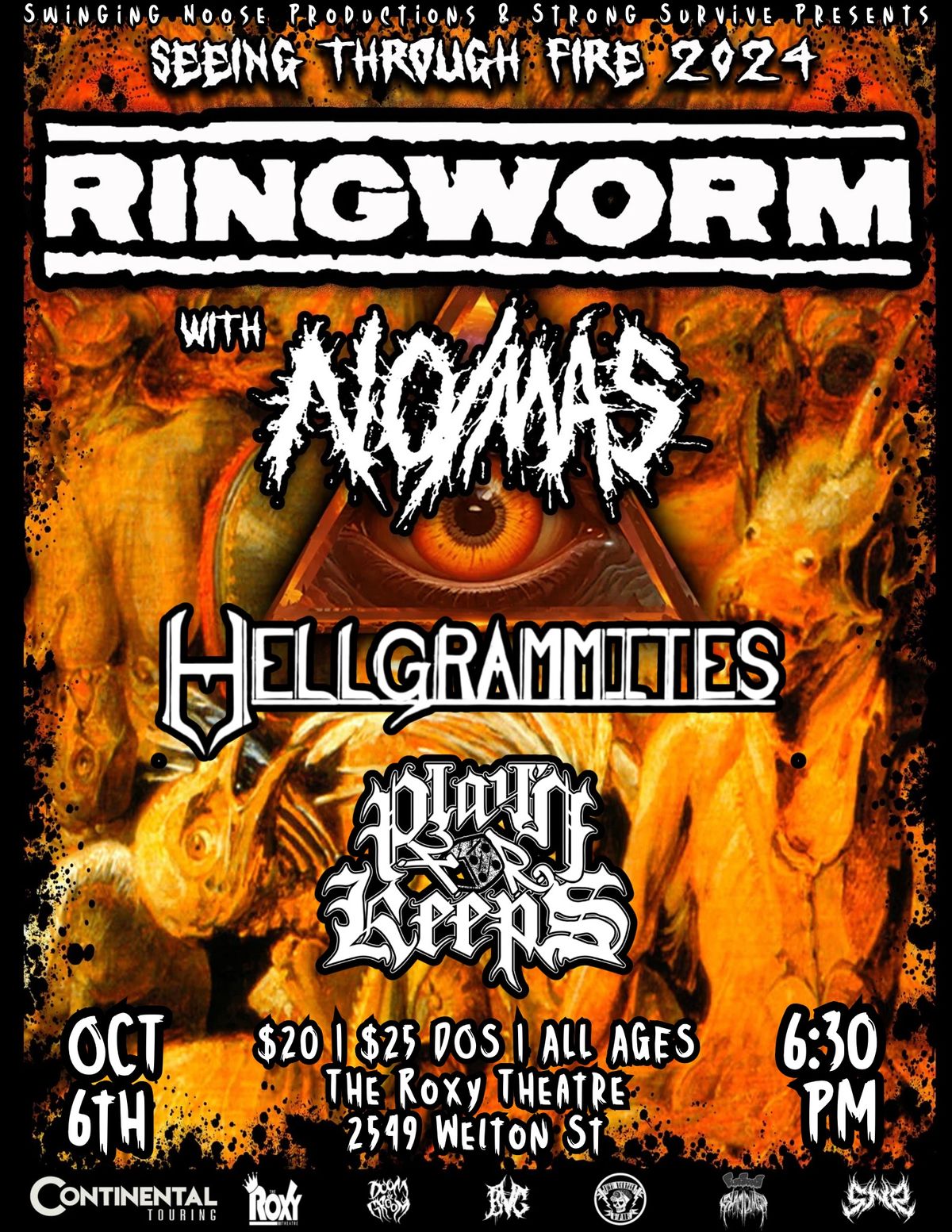 Strong Survives & SNP: Seeing through Fire 2024 -RINGWORM and NoMas, Hellgrammites, Play\u2019n for Keeps