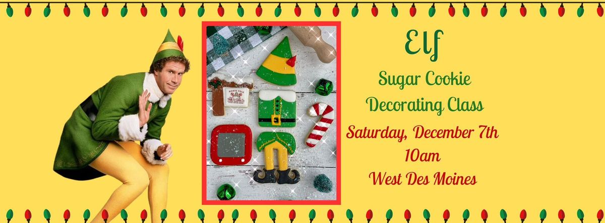 **SOLD OUT** Elf the Movie: Sugar Cookie Decorating Class & Hot Cocoa Bar