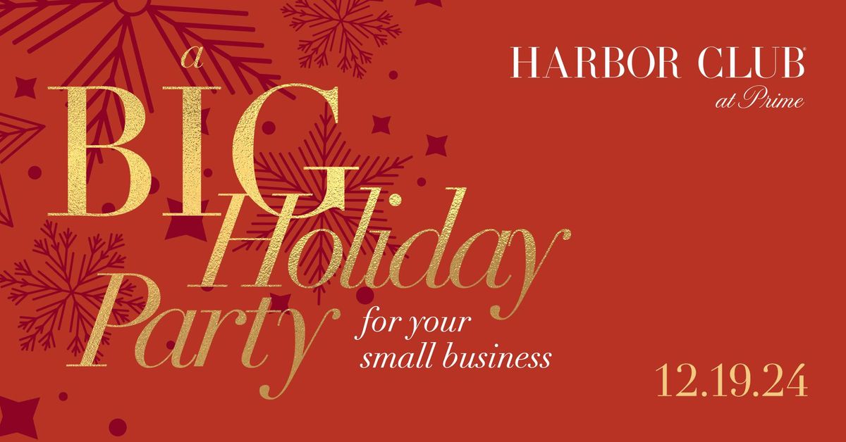 A BIG Holiday Party for your Small Business