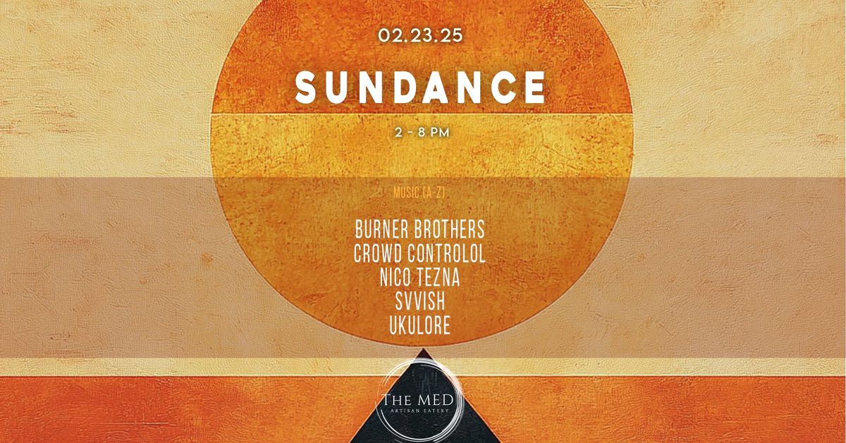 Sundance at The Med