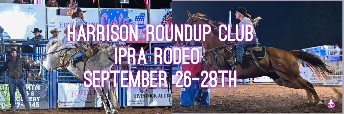 Harrison Roundup Club IPRA RODEO