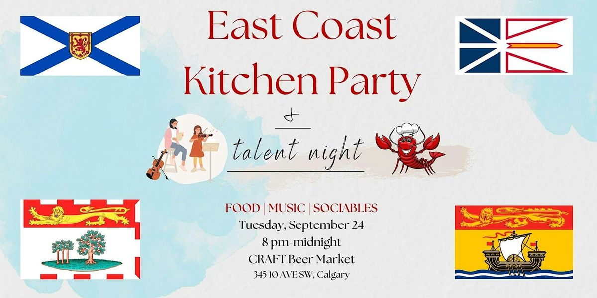 East Coast Kitchen Party and Talent Night