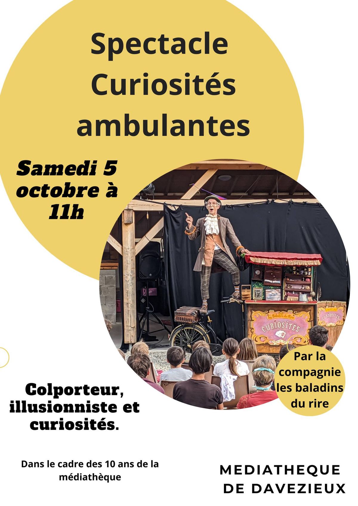 Spectacle curiosit\u00e9s ambulantes