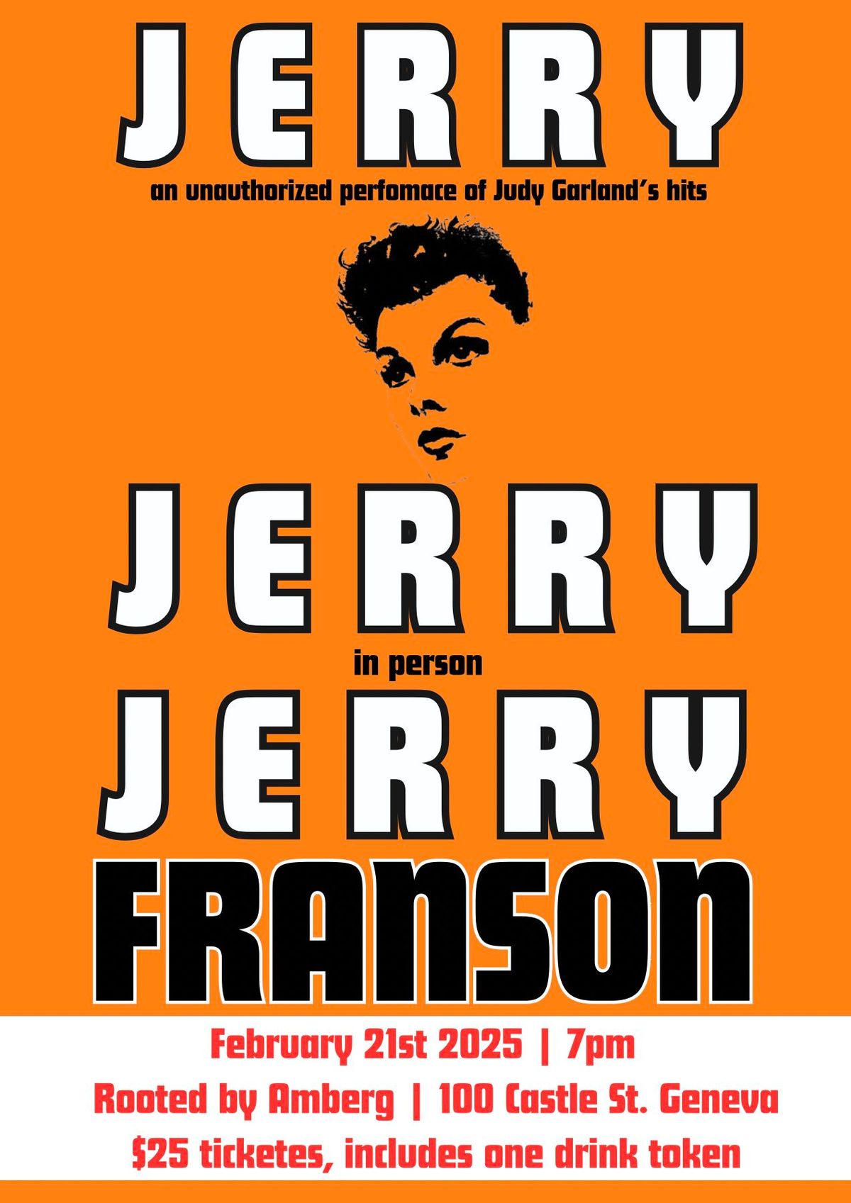 Jerry! \u2013 An Unauthorized Night of Judy Garland\u2019s Greatest Hits