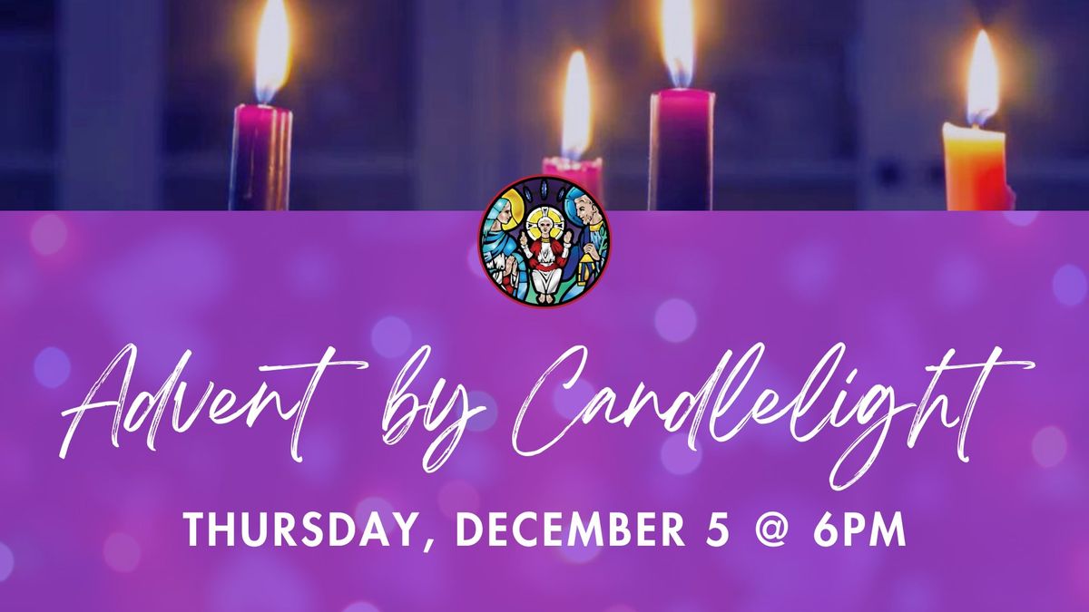 Advent by Candlelight