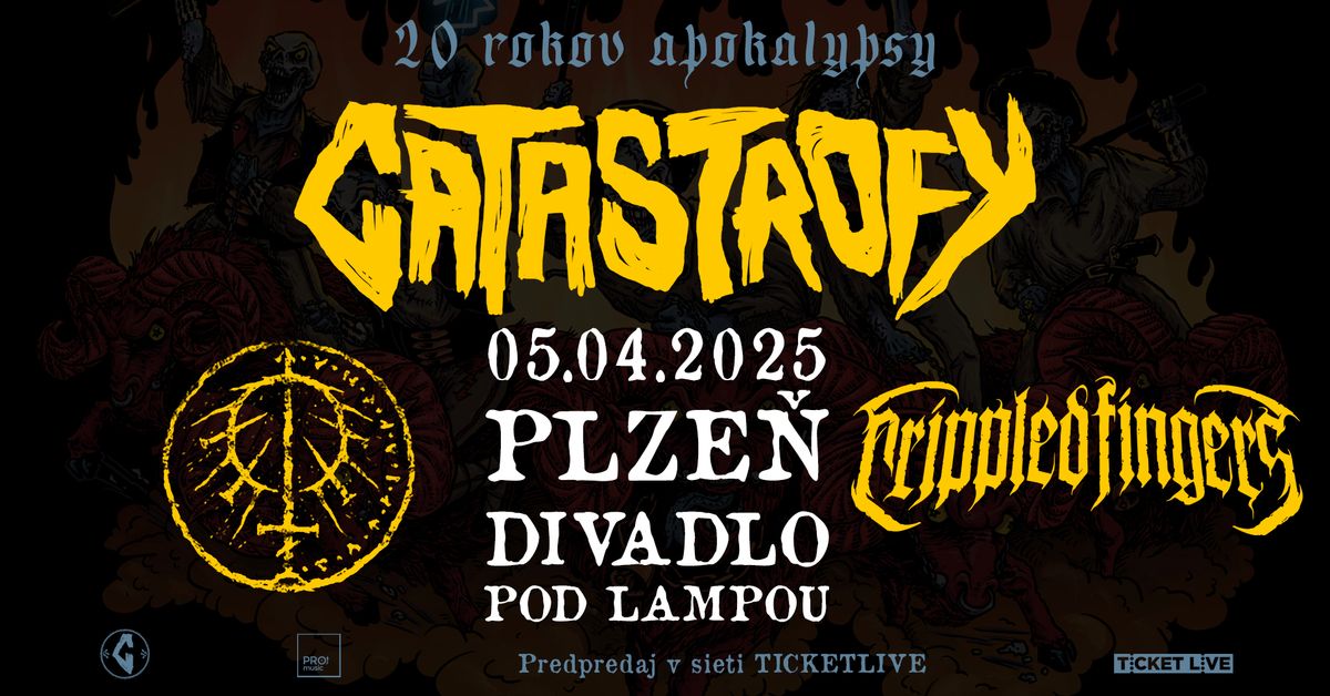 Catastrofy, Crippled Fingers, Patriarcha - PLZE\u0147, 05.04.2025