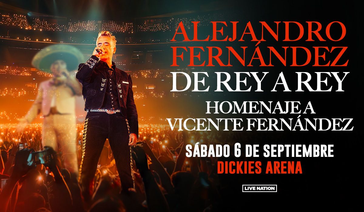 Alejandro Fernandez at Dickies Arena