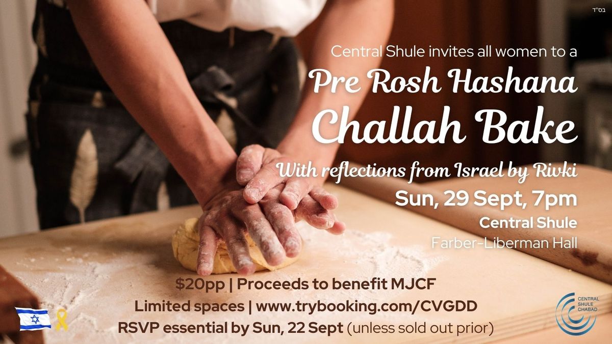 Pre Rosh Hashana Challah Bake