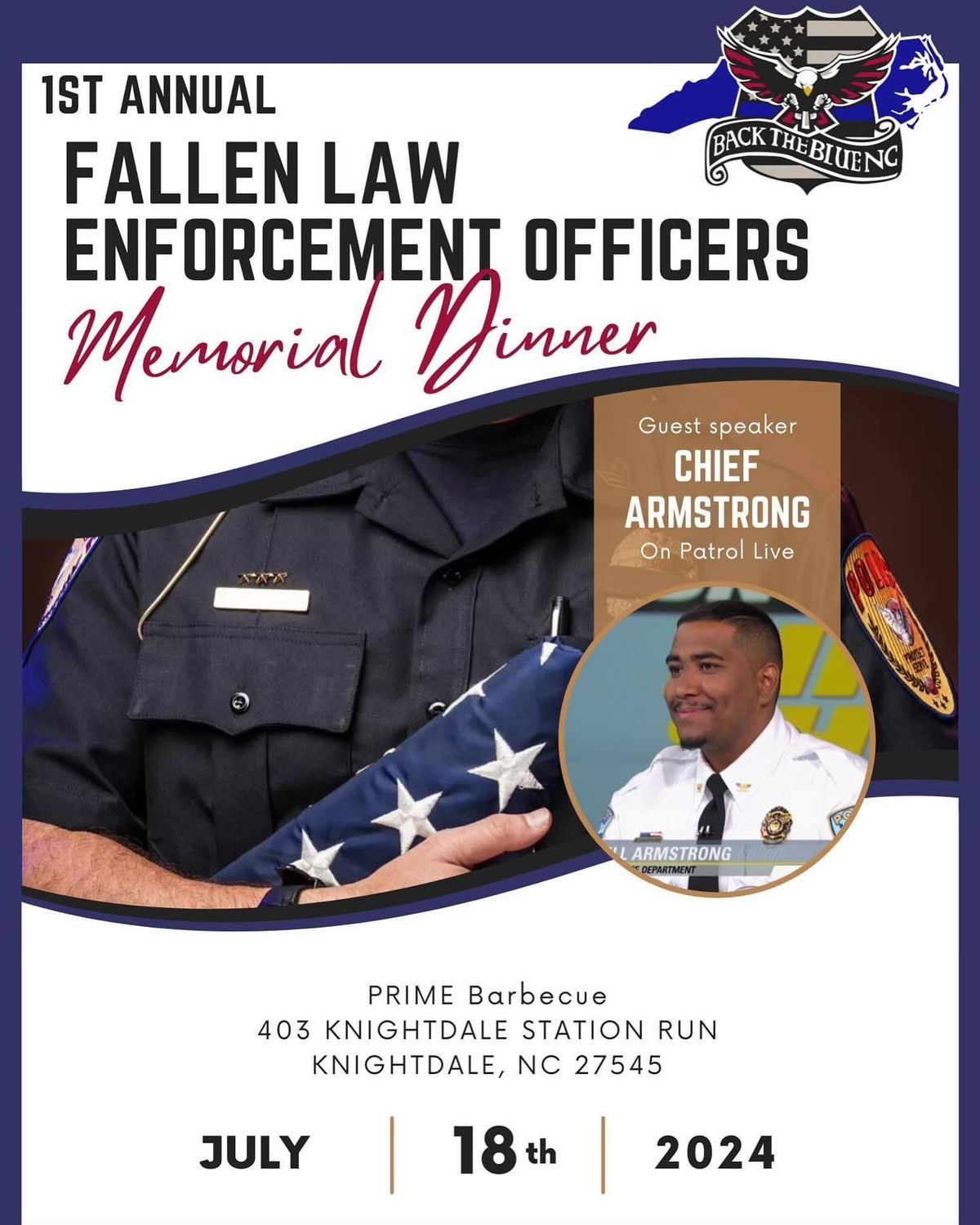 Back The Blue NC, Inc.'s First Annual Fallen Law Enforcement Memorial Dinner