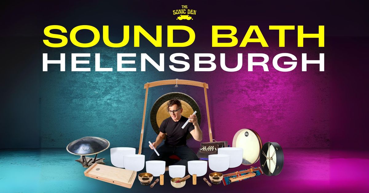 HELENSBURGH - SOUND BATH \/ 09TH DEC (6-7PM)