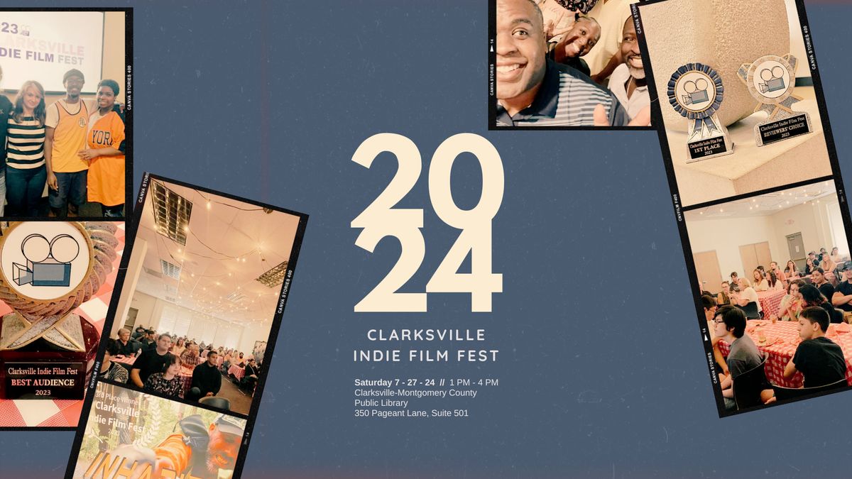 2024 Clarksville Indie Film Fest