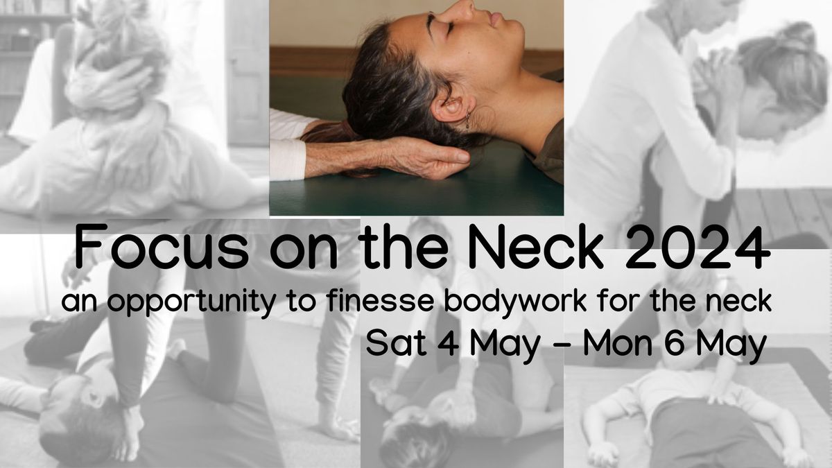 Focus on the Neck 2024