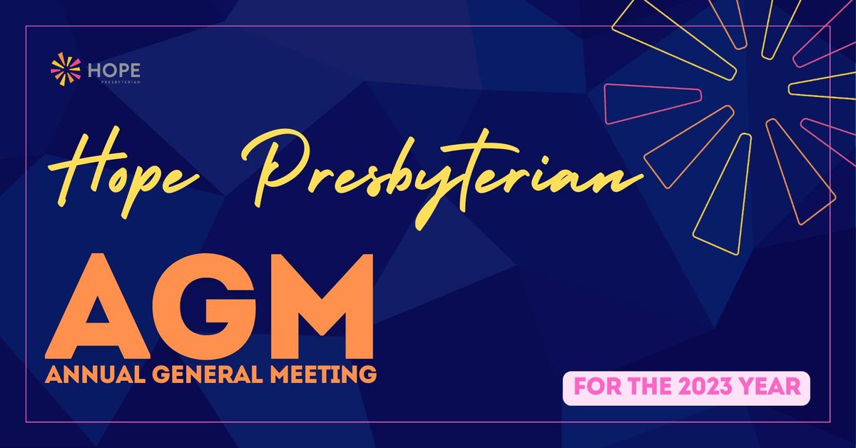 Hope Presbyterian Annual General Meeting