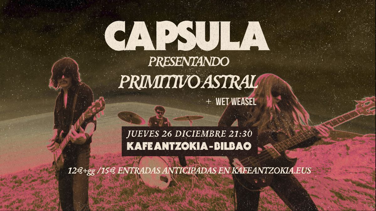 Capsula en Bilbao