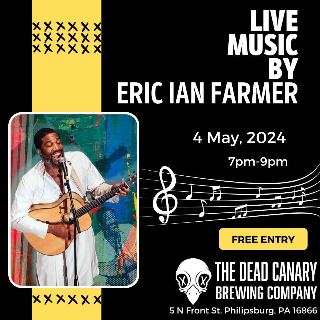 Live Music by Eric Ian Farmer