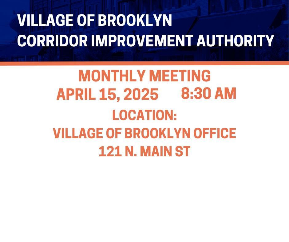 April Monthly Corridor Improvement Authority Meeting