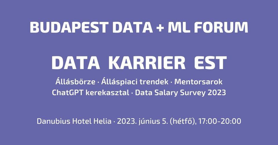 Budapest Data+ML F\u00f3rum - Data Karrier Est
