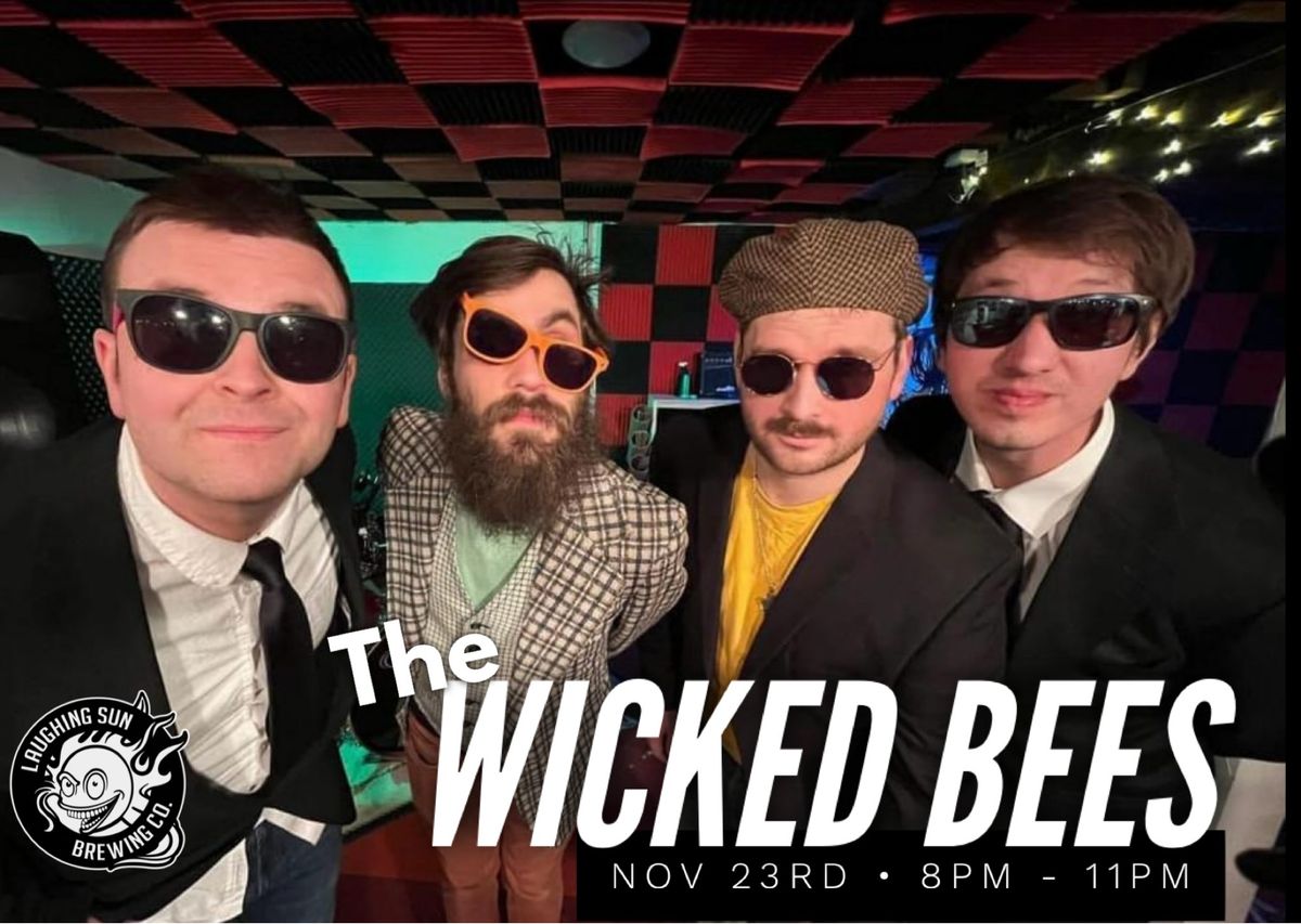 The Wicked Bees LIVE at Laughing Sun Brewing! 